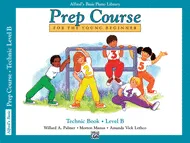 Alfred - Prep Course for the Young Beginner - Technic Book - Level B