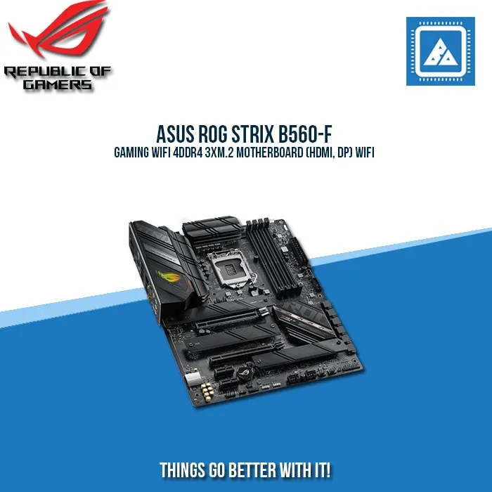 ASUS ROG STRIX B560-F GAMING WIFI 4DDR4 3XM.2 MOTHERBOARD (HDMI, DP) WIFI