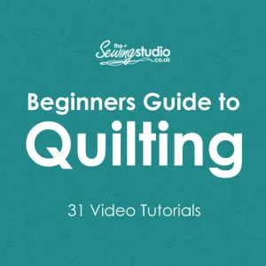 Beginners Guide to Quilting: FULL COURSE