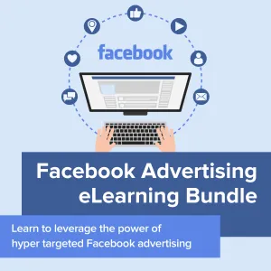 Facebook Advertising eLearning Bundle