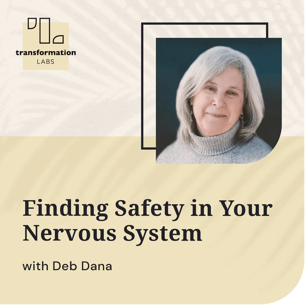 Finding Safety in Your Nervous System