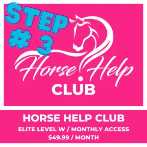 Horse Help Club - Elite Monthly Membership