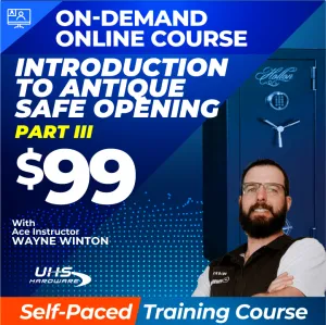Recorded On-Demand Training - Introduction To Antique Safe Opening with ACE Instructor Wayne Winton