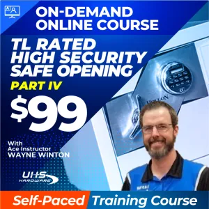 Recorded On-Demand Training - TL Rated High Security Safe Opening with ACE Instructor Wayne Winton