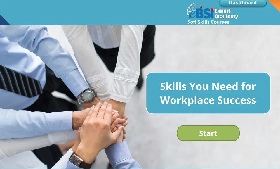 Skills You Need for Workplace Success