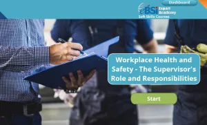Workplace Health and Safety for Supervisors
